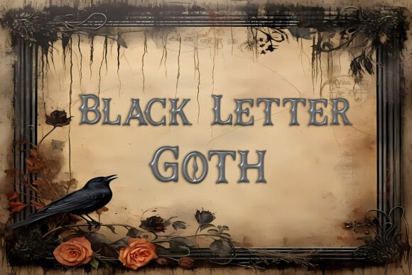 Black Letter Goth: Vintage Soul Meets Modern Design