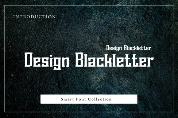 Design Blackletter: Gothic Authority for Modern Brands